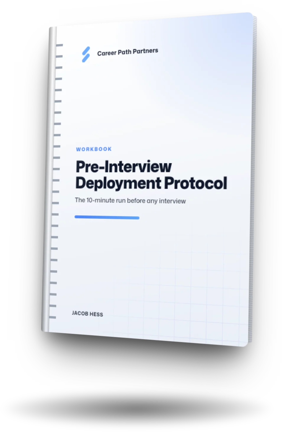 The Pre-Interview Deployment Protocol workbook
